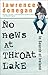 No News at Throat Lake: In ...