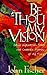 Be Thou My Vision: Daily In...