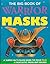 The Big Book of Warrior Masks