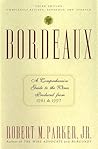 Bordeaux: A Compr...