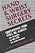 Hand and Wrist Surgery Secrets