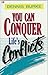 You Can Conquer Life's Conflicts