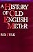 A History of Old English Meter by Robert D. Fulk