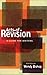 Acts of Revision: A Guide f...