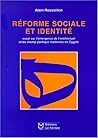 Réforme sociale et identité: Essai sur l'émergence de l'intellectuel et du champ politique modernes en Égypte (French Edition) Réforme sociale et identité: Essai sur l'émergence de l'intellectuel et du champ politique modernes en Égypte (French Edition)