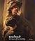 Rembrandt: The Master and His Workshop: Paintings (National Gallery London Publications)