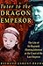 Tutor to the Dragon Emperor by Raymond Lamont-Brown