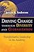 Driving Change Through Diversity and Globalization: Transformative Leadership in the Academy
