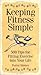 Keeping Fitness Simple: 500...