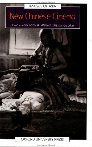 New Chinese Cinema (Images of Asia)