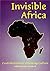 Invisible Africa: Contributions to a Coming Culture