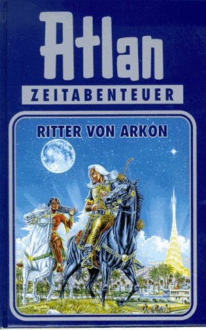 Ritter von Arkon (Hardcover)
