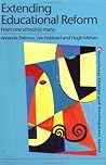 Extending Educational Reform (Educational Change and Development Series)