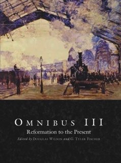 Omnibus III: Reformation To The Present (Hardcover)
