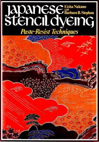 Japanese Stencil Dyeing (Hardcover)