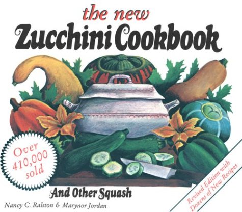 The New Zucchini Cookbook (Paperback)