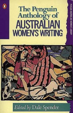 The Penguin Anthology of Australian Women's Writing (Paperback)