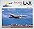Airliners at LAX: Los Angel...