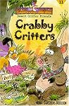 Crabby Critters (Desert Critter Friends) Crabby Critters (Desert Critter Friends)