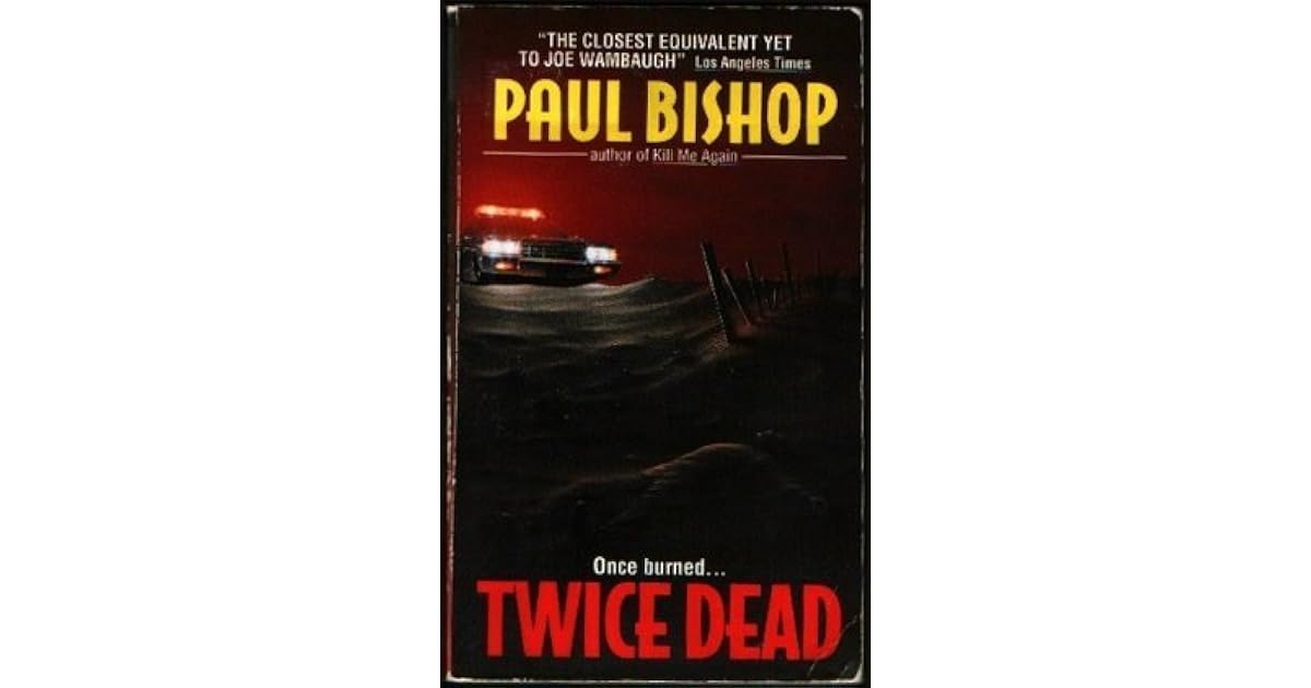 Twice Dead by Paul