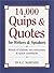 14,000 Quips & Quotes for Writers & Speakers by E.C. McKenzie