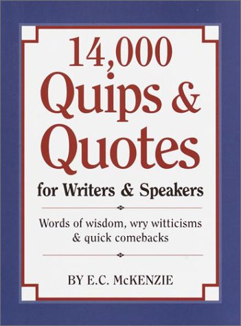 14,000 Quips & Quotes for Writers & Speakers (Hardcover)