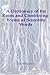 A Dictionary of the Roots and Combining Forms of Scientific W... by Tim Williams