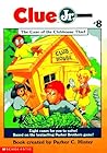 The Case of the Clubhouse Thief (Clue Jr., #8) The Case of the Clubhouse Thief (Clue Jr., #8)