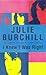 I Knew I Was Right by Julie Burchill