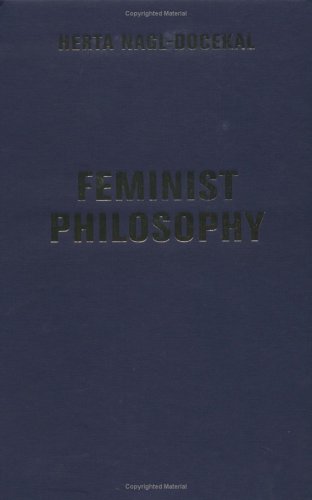 Feminist Philosophy (Feminist Theory and Politics)