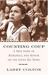 Counting Coup by Larry Colton Counting Coup by Larry Colton