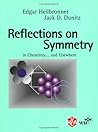 Reflections on Symmetry: In Chemistry ... Elsewhere
