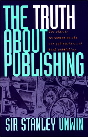 The Truth About Publishing (Paperback)