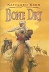 Bone Dry (Skullduggery, #2)