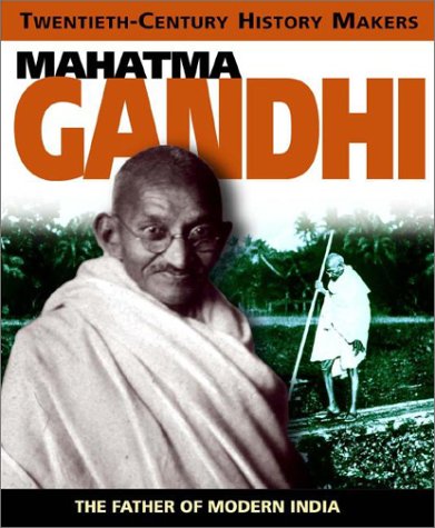 Mahatma Gandhi (20Th-Century History Makers)