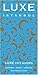 LUXE City Guides by LUXE City Guides