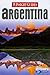 Insight Guides Argentina by Rachel Lawrence