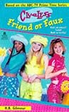 Friend or Faux (Clueless, #6)