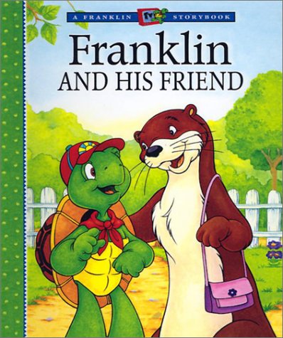 Franklin and His Friend (Library Binding)