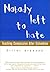 Nobody Left to Hate: Teaching Compassion After Columbine