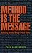 Method is The Message: Rethinking McLuban Through Critical Theory