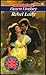 Rebel Lady (Signet Regency Romance)