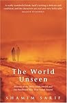 The World Unseen by Shamim Sarif