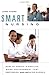 Smart Nursing by June Fabre MBA  RNC