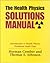 The Health Physics Solutions Manual by Herman Cember