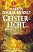 Geisterlicht.