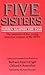 Five Sisters: Women Against...