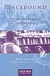 Placebound: Australian Feminist Geographies (Meridian (Melbourne, Vic.).) Placebound: Australian Feminist Geographies (Meridian (Melbourne, Vic.).)