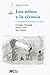 Los niños y la ciencia: La ...