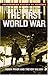 The First World War (Smithsonian History of Warfare)